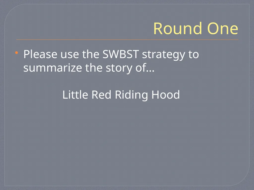 SWBST A Summarizing Strategy Somebody Wanted But - slide 10 of 15