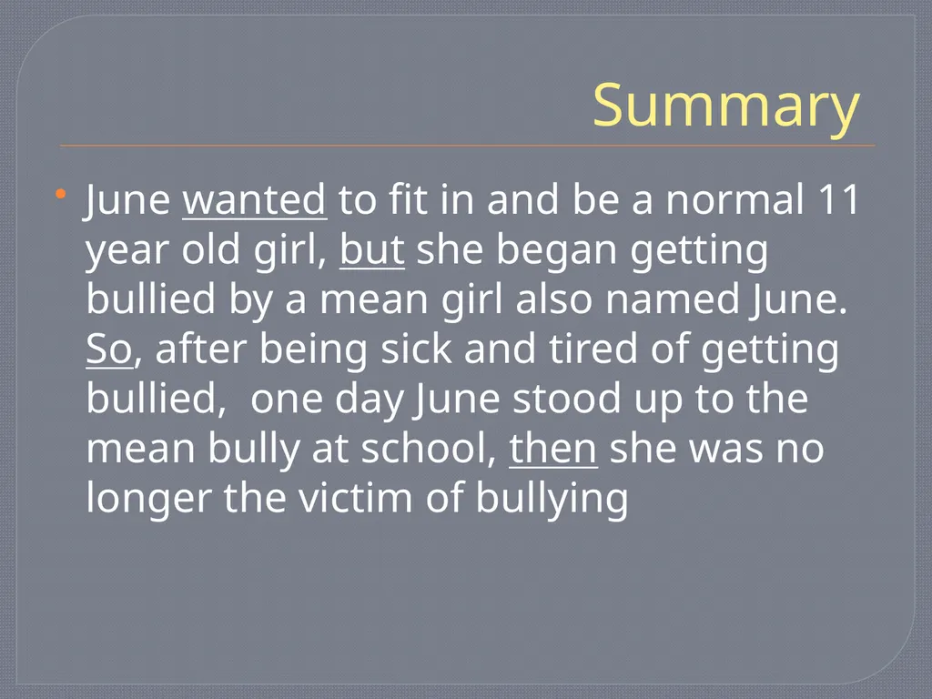 SWBST A Summarizing Strategy Somebody Wanted But - slide 13 of 15