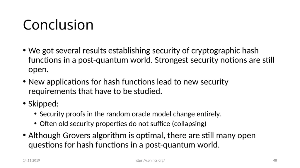 From hash-function security in a post-quantum - slide 47 of 48