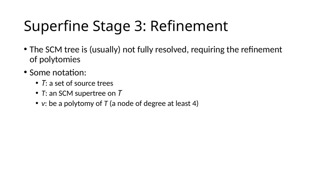 Parallel SuperFine—A tool for fast and accurate - slide 8 of 27
