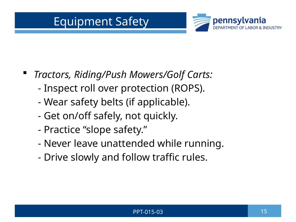GROUNDSKEEPING SAFETY 1 PPT-015-03 Bureau of - slide 15 of 35