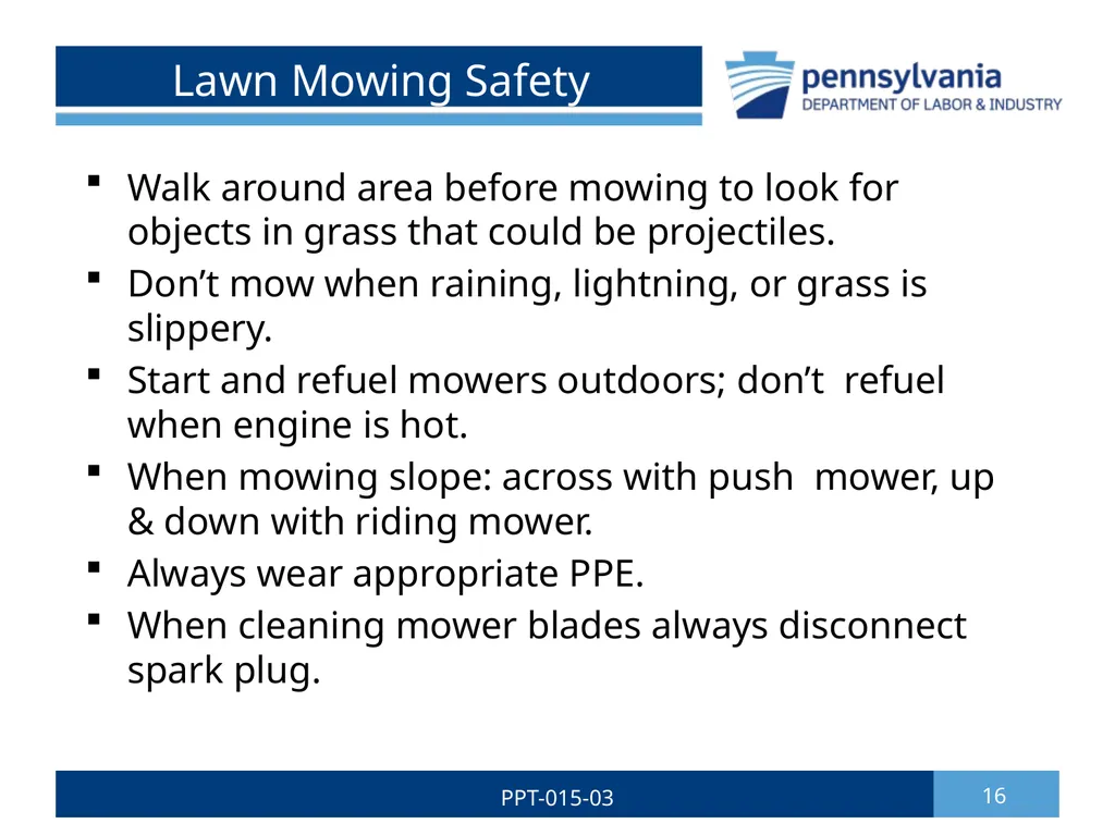 GROUNDSKEEPING SAFETY 1 PPT-015-03 Bureau of - slide 16 of 35