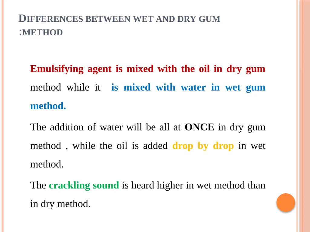 Emulsions EMULSIONS An emulsion is a dispersion in - slide 14 of 33
