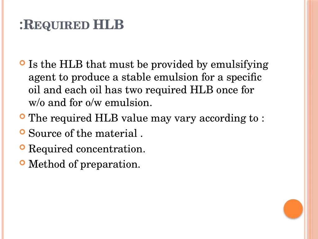 Emulsions EMULSIONS An emulsion is a dispersion in - slide 27 of 33