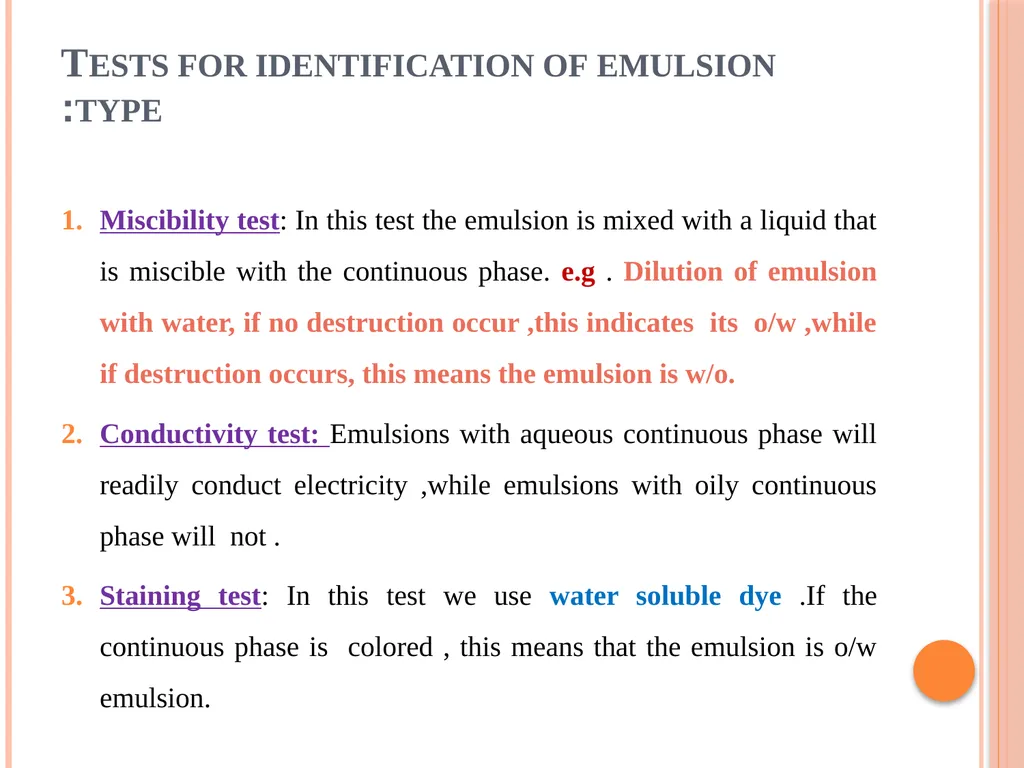 Emulsions EMULSIONS An emulsion is a dispersion in - slide 5 of 33