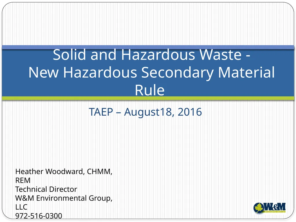 Solid and Hazardous Waste - New Hazardous