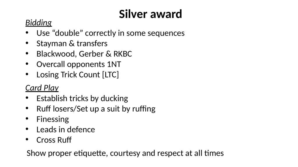 Progression in Bridge Introducing Level Awards. - slide 3 of 9