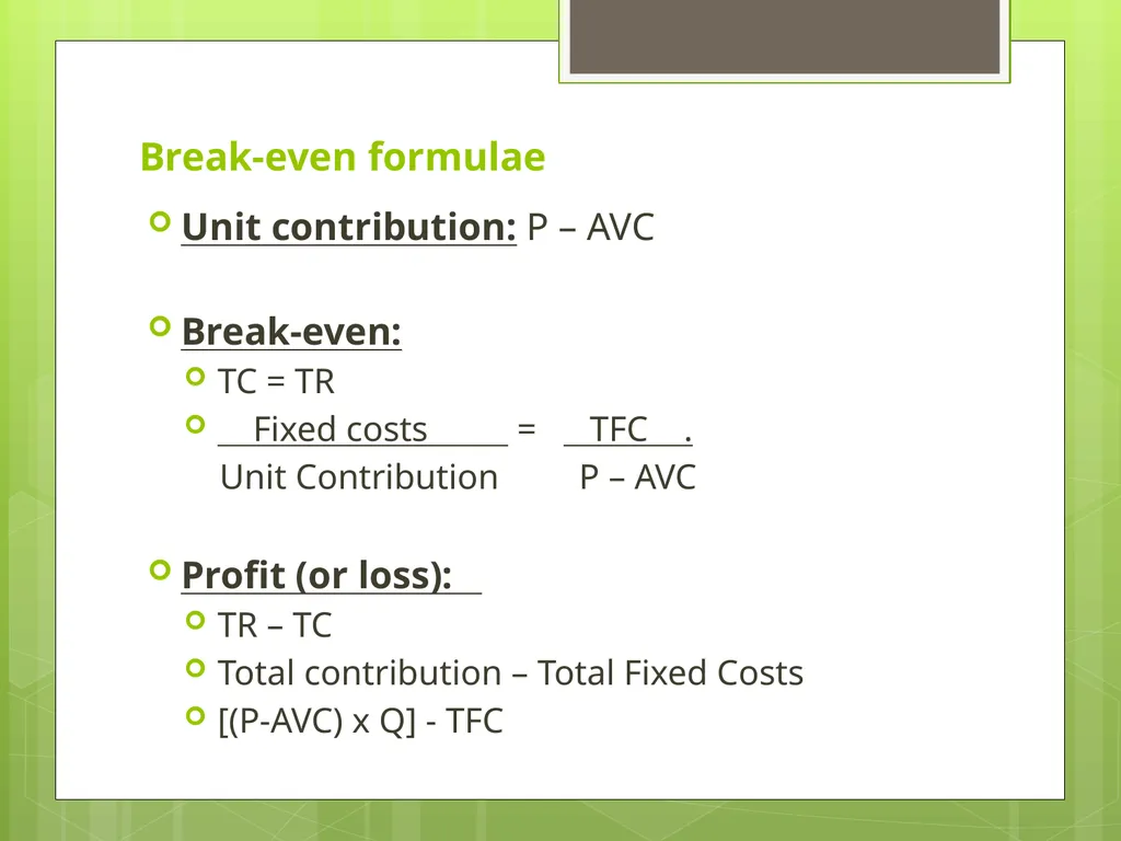 Unit 3.3 Break-even Analysis Source: Business - slide 16 of 48