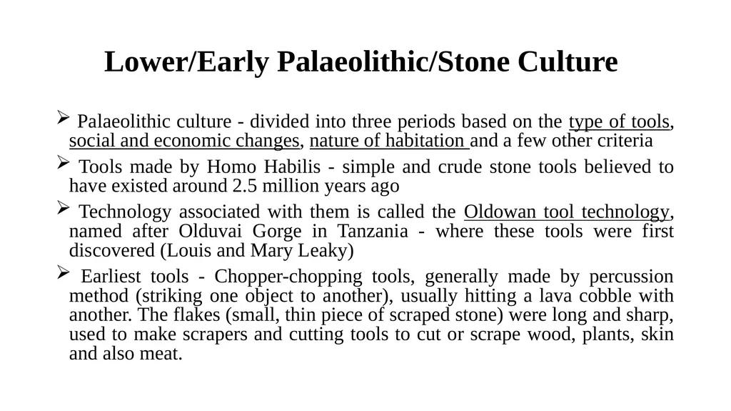 Paleolithic Culture 1. Tool – making Culture - slide 5 of 12