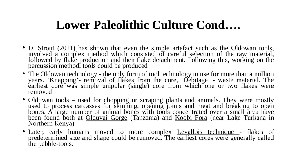 Paleolithic Culture 1. Tool – making Culture - slide 6 of 12