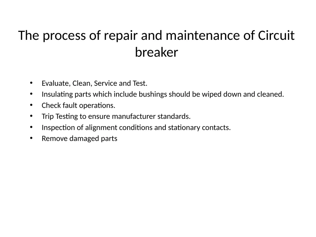 TESTING AND MAINTENANCE OF ELECTRICAL EQIPMENT - slide 21 of 21