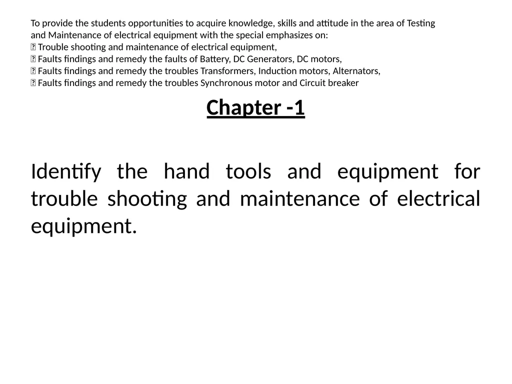 TESTING AND MAINTENANCE OF ELECTRICAL EQIPMENT - slide 3 of 21