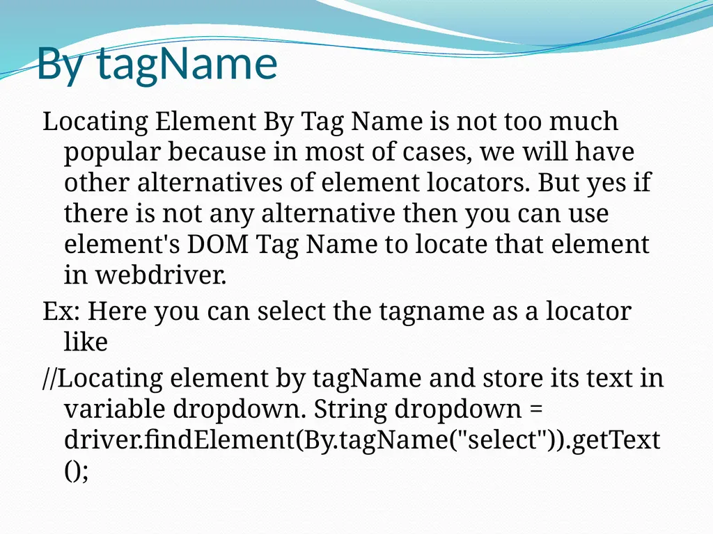 Selenium Locators There are 8 locators in selenium - slide 8 of 46