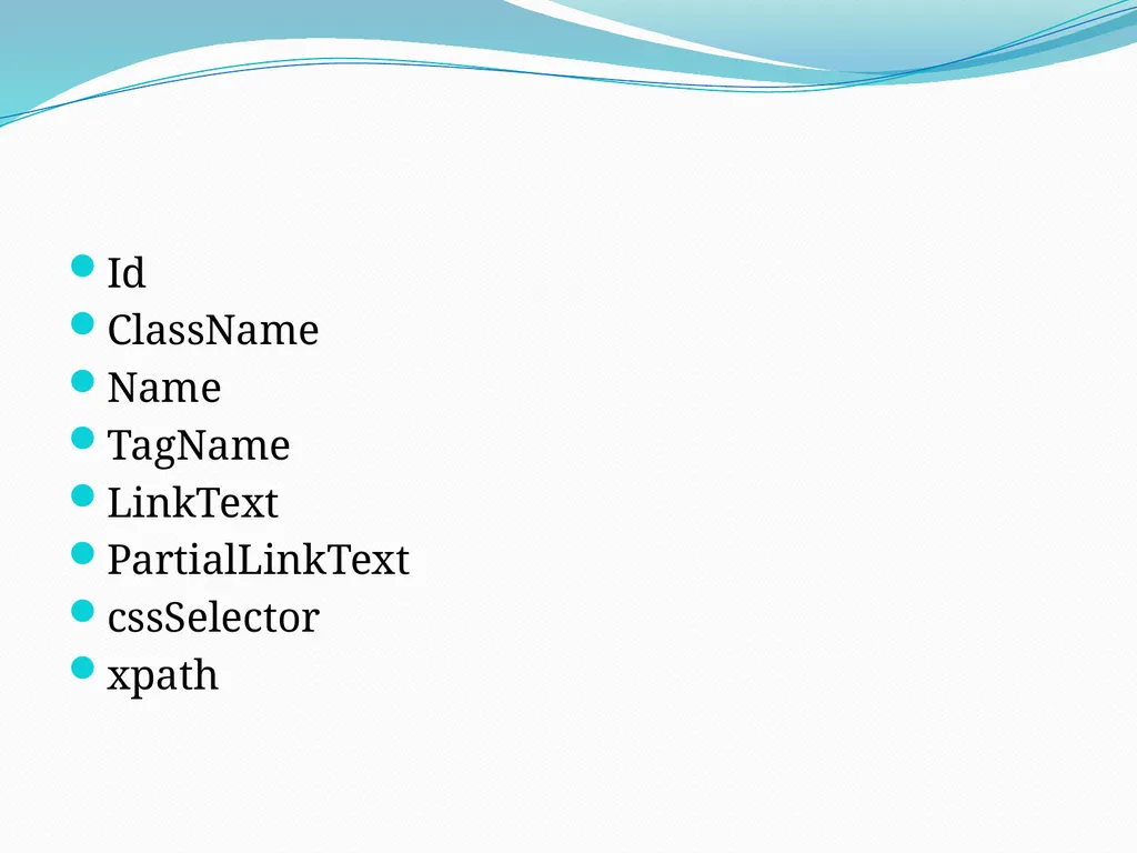 Selenium Locators There are 8 locators in selenium - slide 2 of 46