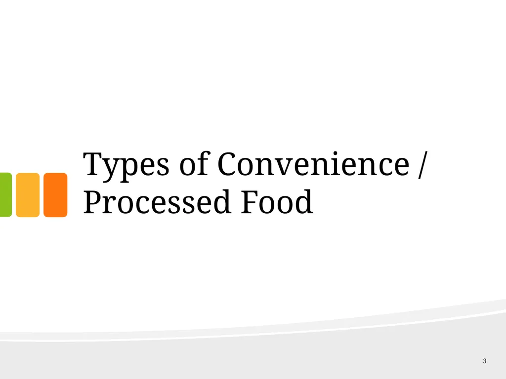 Understanding Ingredients Convenience / Processed - slide 3 of 17