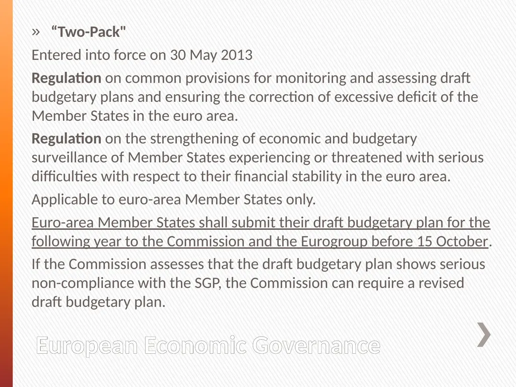 Europe 2020 and the European Economic Governance: - slide 14 of 25