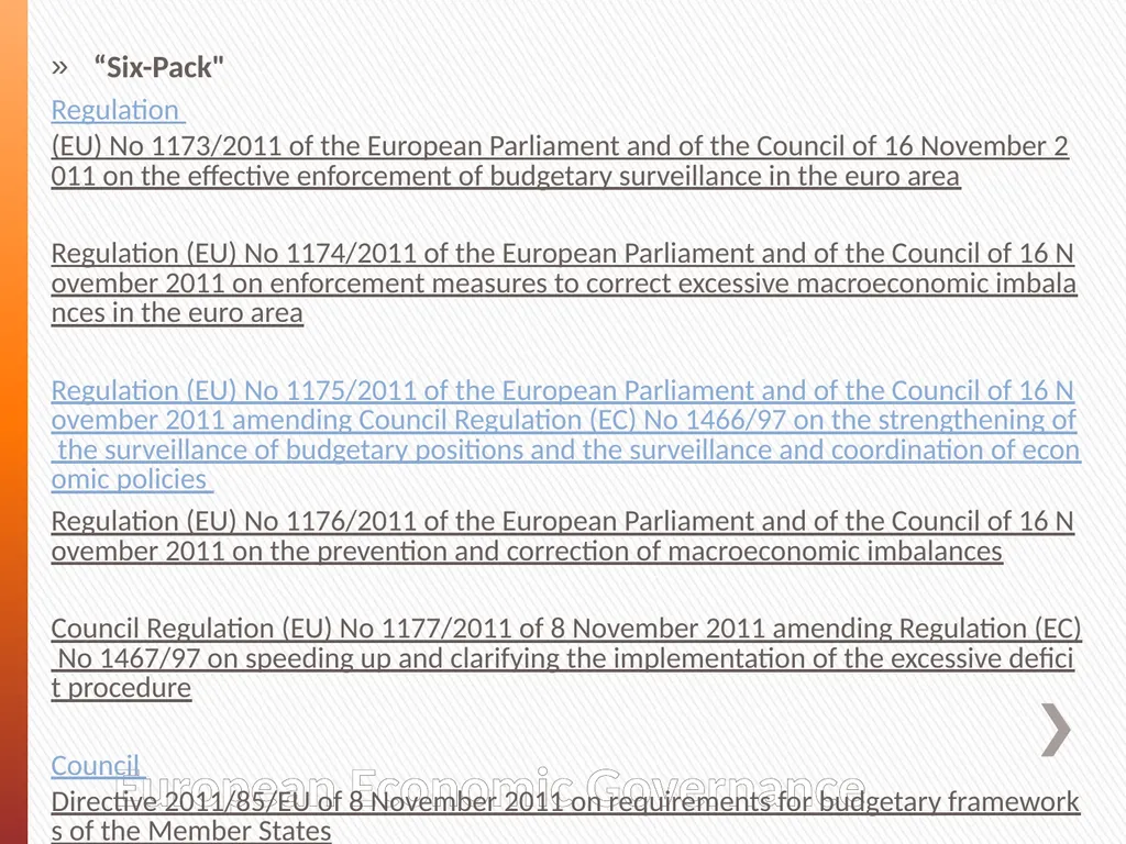 Europe 2020 and the European Economic Governance: - slide 6 of 25