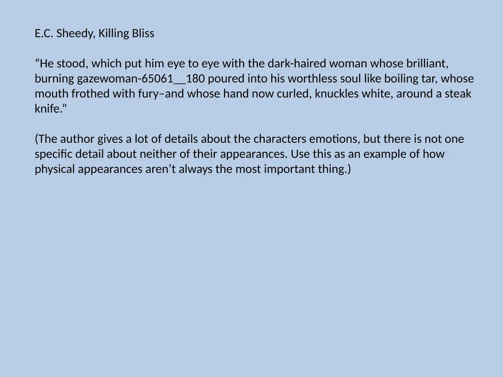 Character Descriptions They recycle typical ideas - slide 45 of 55