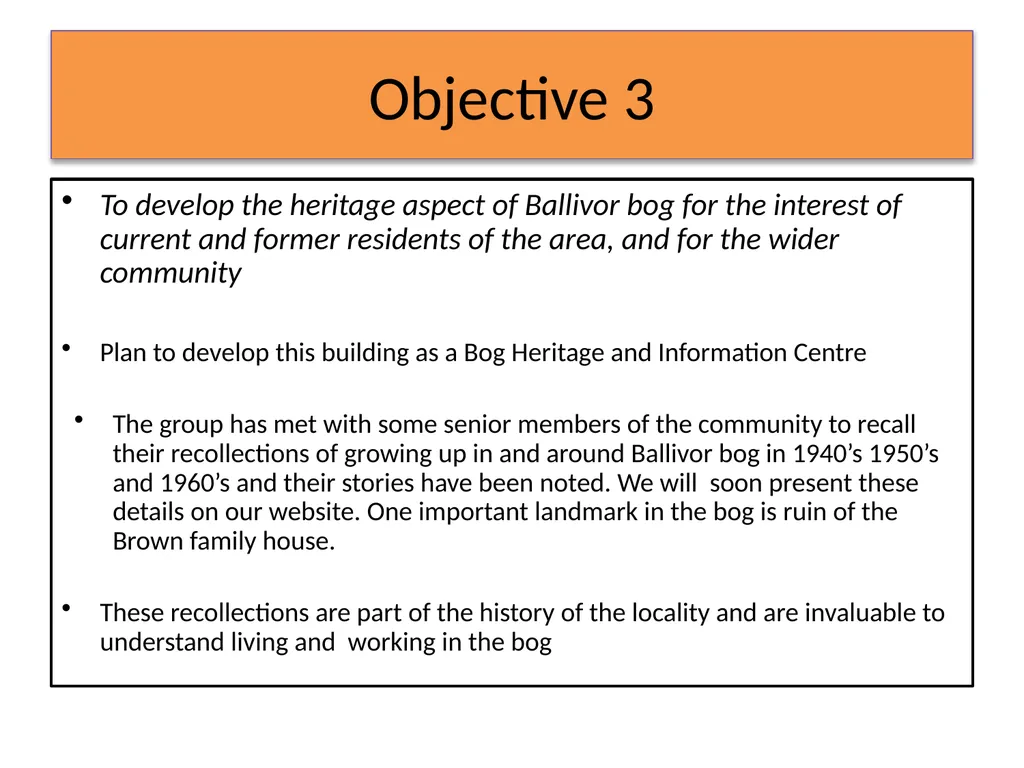 MWM Bog Heritage Project Presentation and Book - slide 6 of 21