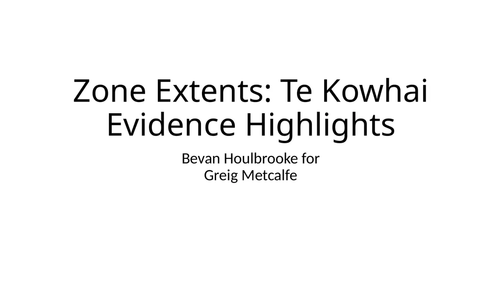 Zone Extents: Te Kowhai Evidence Highlights Bevan