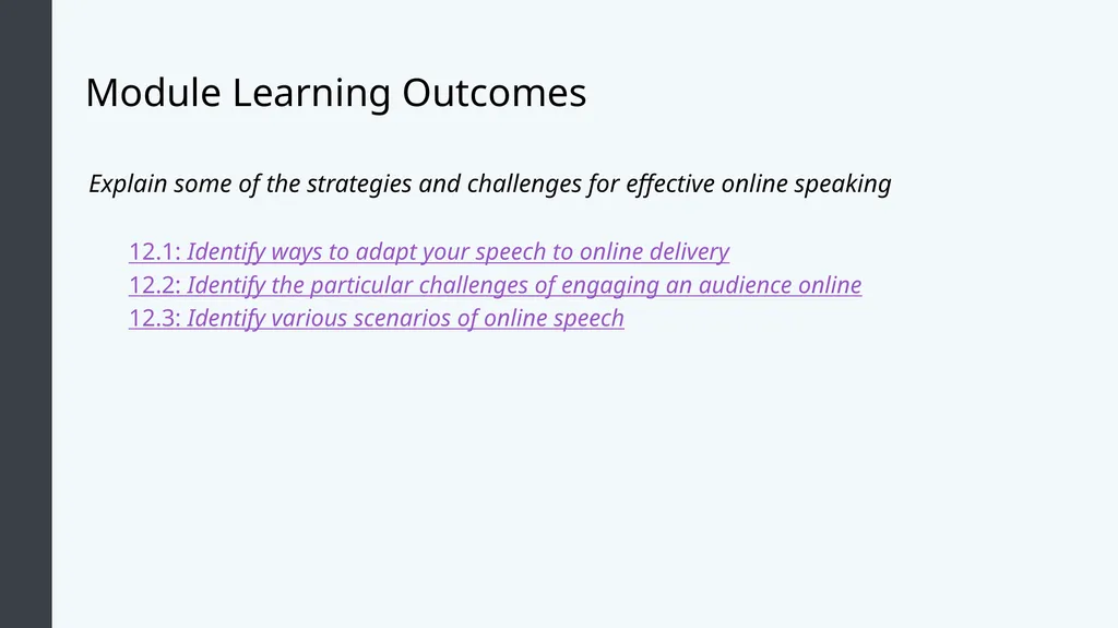 Public Speaking Module 12: Public Speaking Online - slide 2 of 31