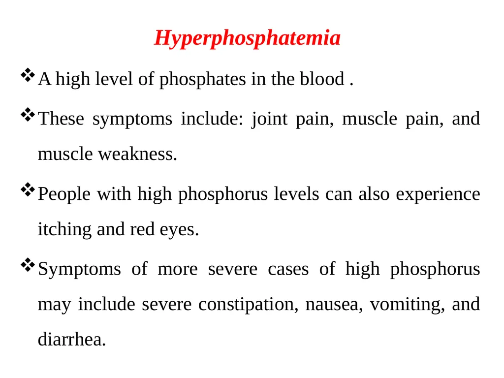 Serum phosphorus measurement (inorganic - slide 10 of 14