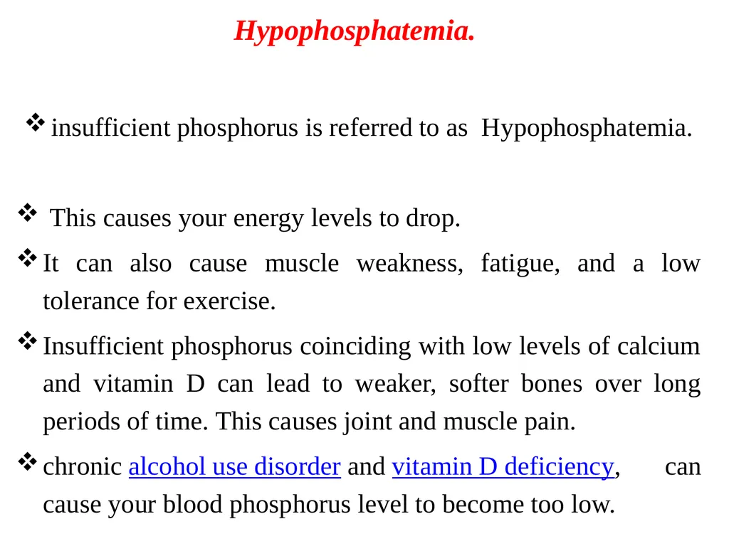 Serum phosphorus measurement (inorganic - slide 11 of 14