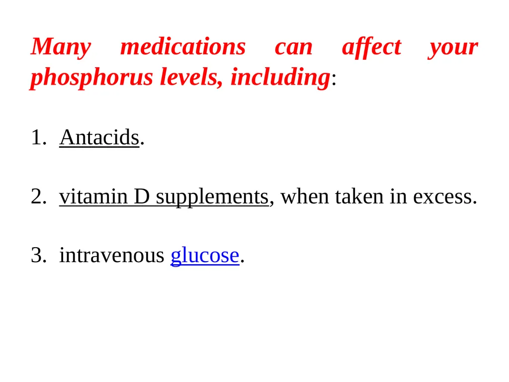 Serum phosphorus measurement (inorganic - slide 8 of 14
