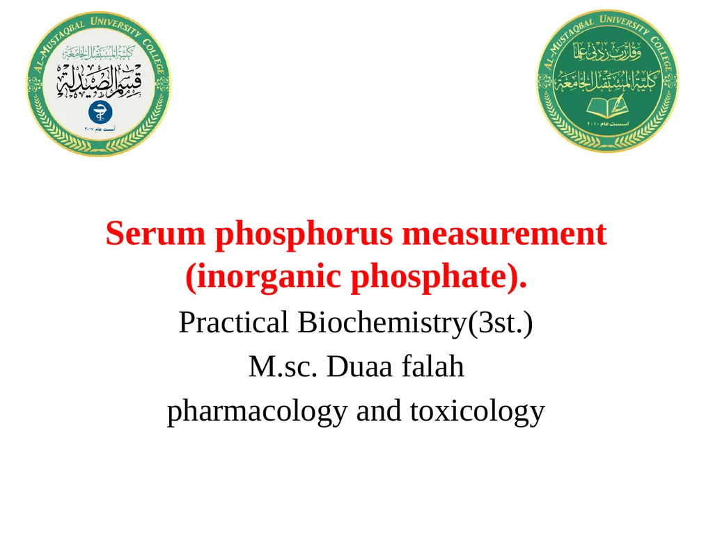 Serum phosphorus measurement (inorganic