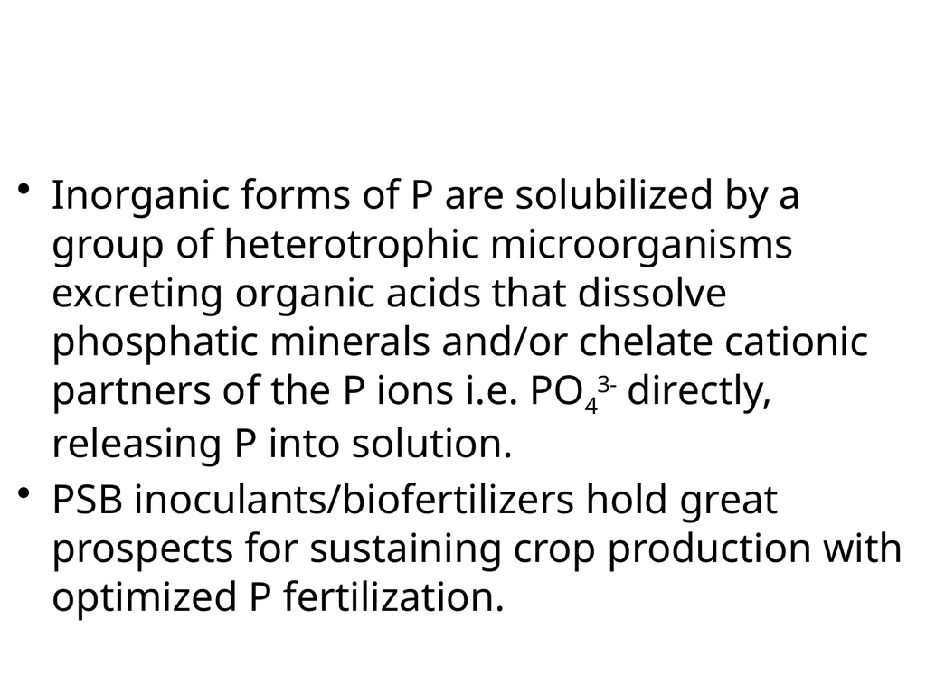 Phosphate solubilizing microorganisms Use of - slide 7 of 11