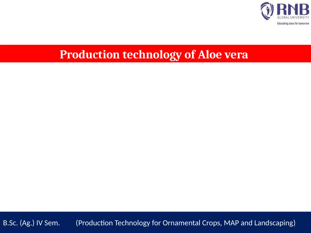 Course Name- Production Technology for Ornamental - slide 3 of 10