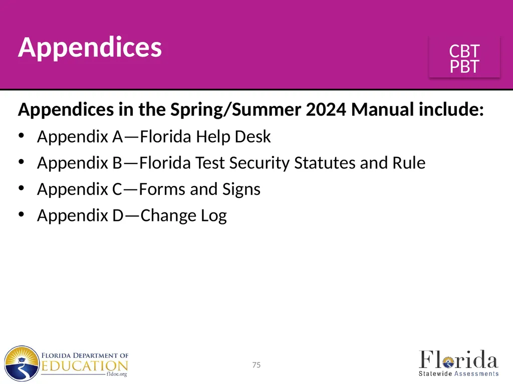 Spring/Summer 2024 Florida Statewide Assessments - slide 75 of 76