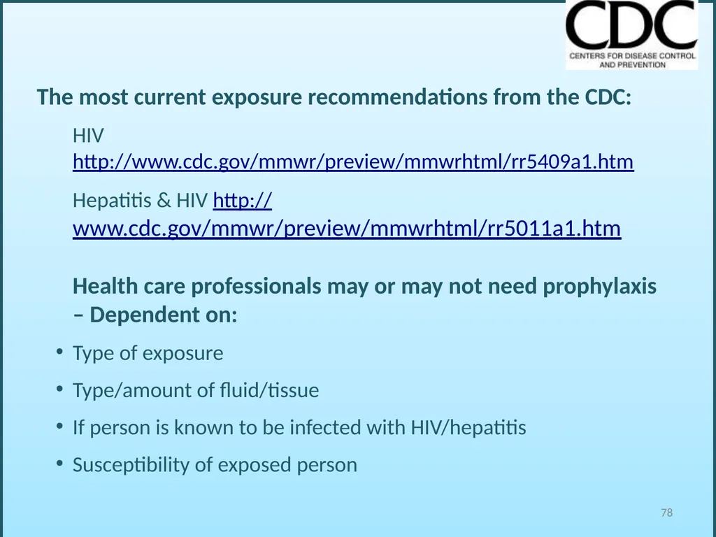 BLOODBORNE PATHOGENS “The OSHA Bloodborne Pathogen - slide 78 of 90