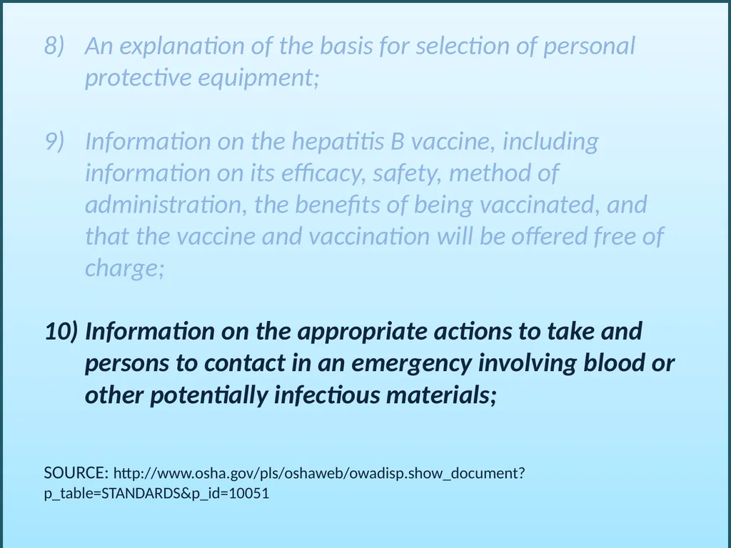 BLOODBORNE PATHOGENS “The OSHA Bloodborne Pathogen - slide 18 of 90