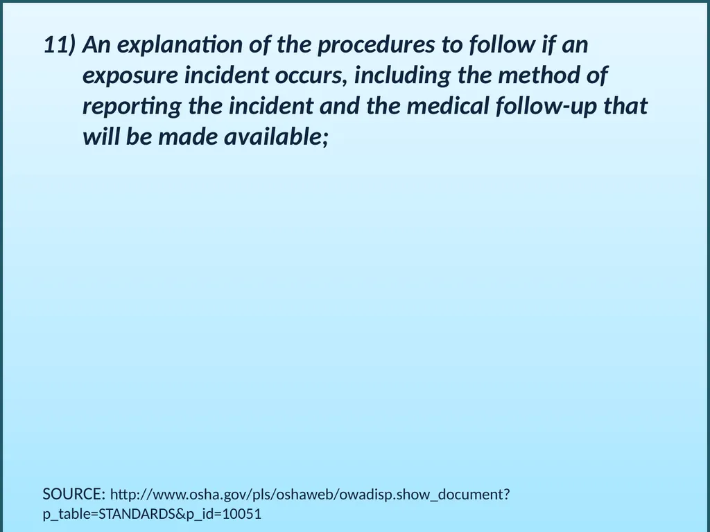 BLOODBORNE PATHOGENS “The OSHA Bloodborne Pathogen - slide 19 of 90