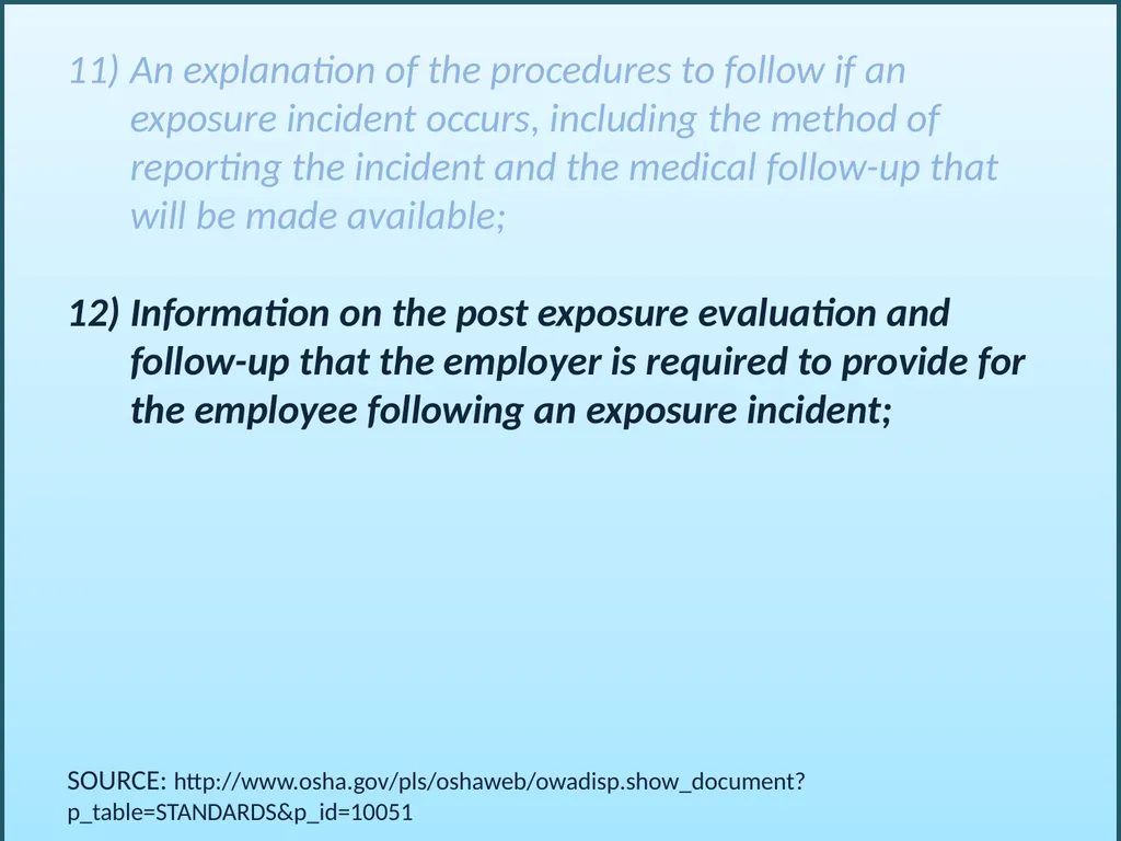BLOODBORNE PATHOGENS “The OSHA Bloodborne Pathogen - slide 20 of 90