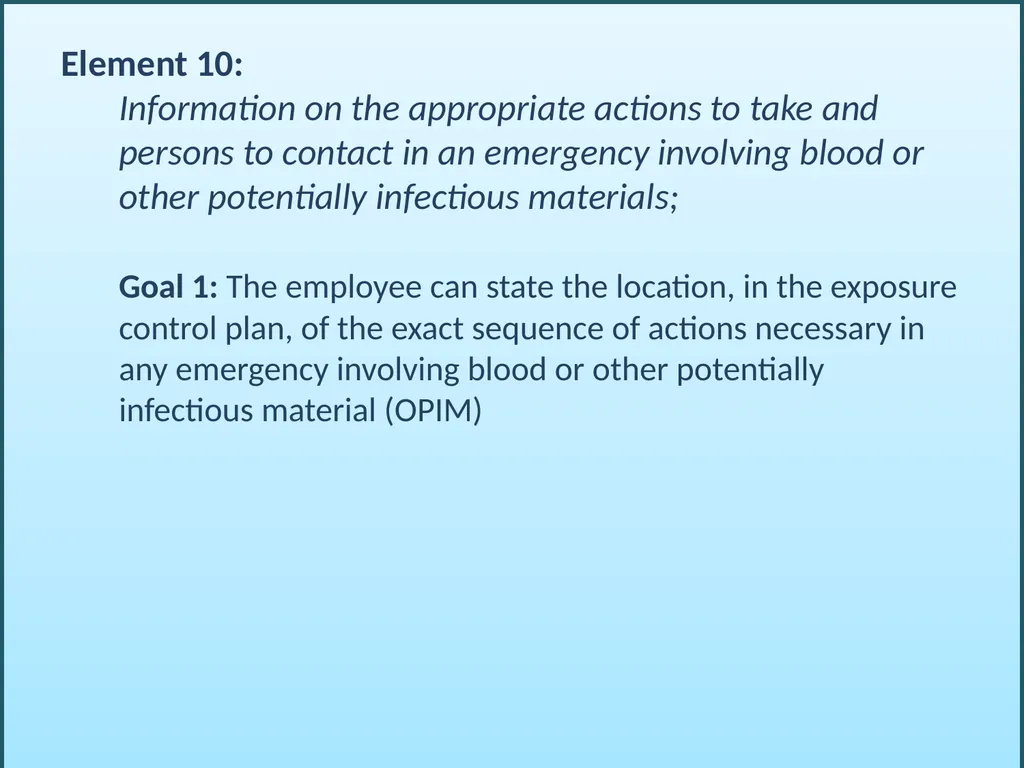 BLOODBORNE PATHOGENS “The OSHA Bloodborne Pathogen - slide 67 of 90