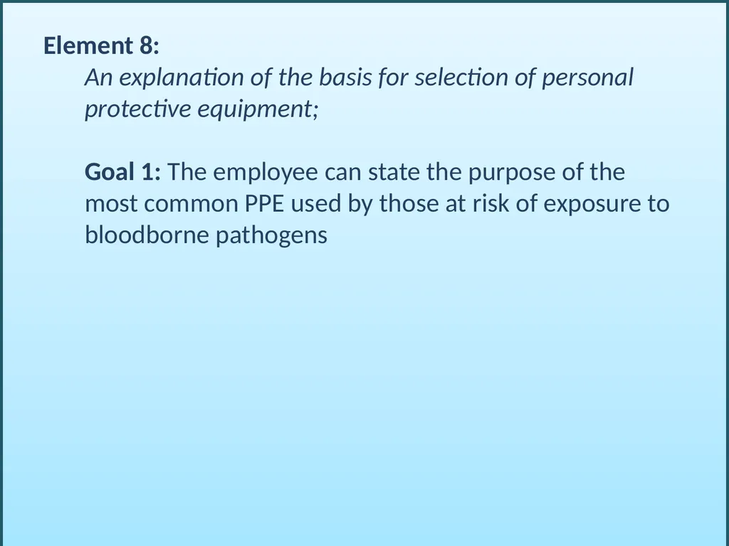 BLOODBORNE PATHOGENS “The OSHA Bloodborne Pathogen - slide 57 of 90