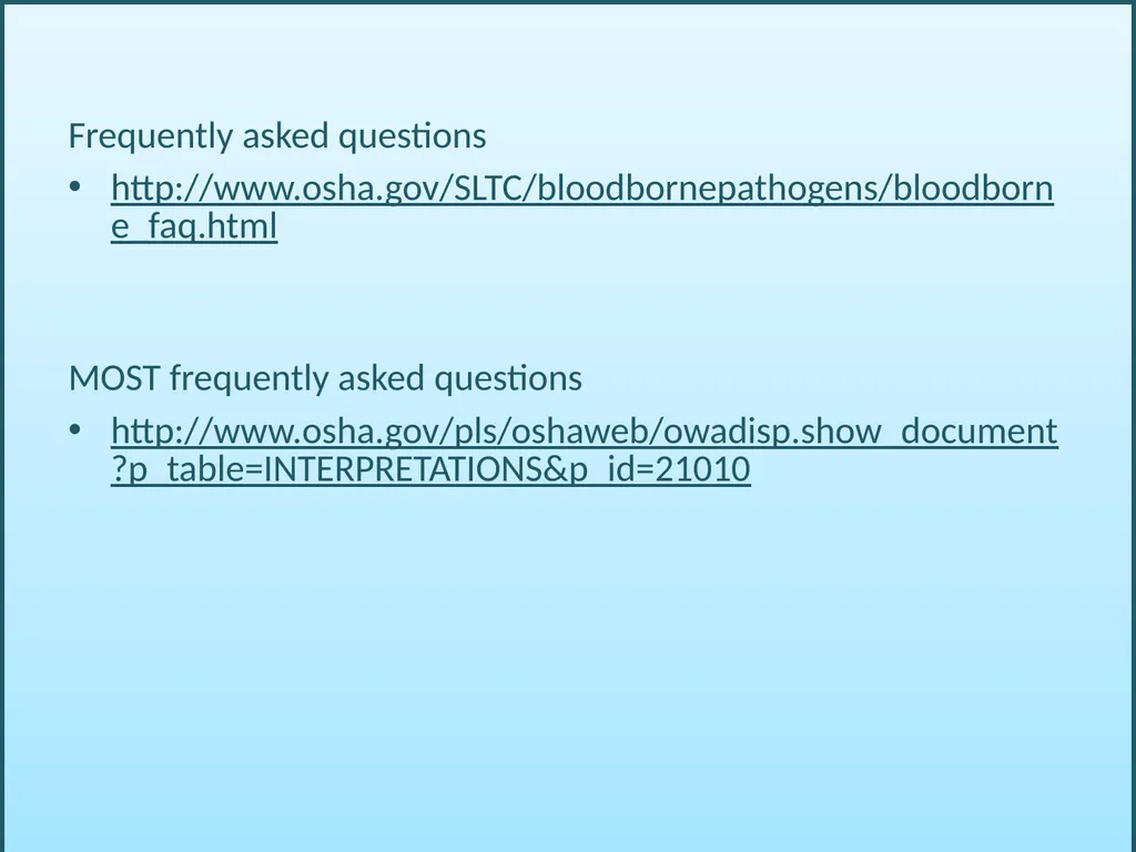 BLOODBORNE PATHOGENS “The OSHA Bloodborne Pathogen - slide 85 of 90