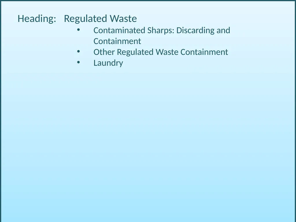 BLOODBORNE PATHOGENS “The OSHA Bloodborne Pathogen - slide 29 of 90