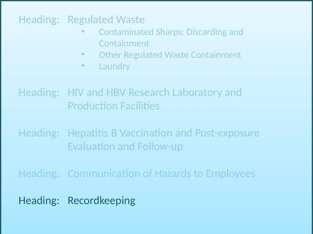 BLOODBORNE PATHOGENS “The OSHA Bloodborne Pathogen - slide 33 of 90