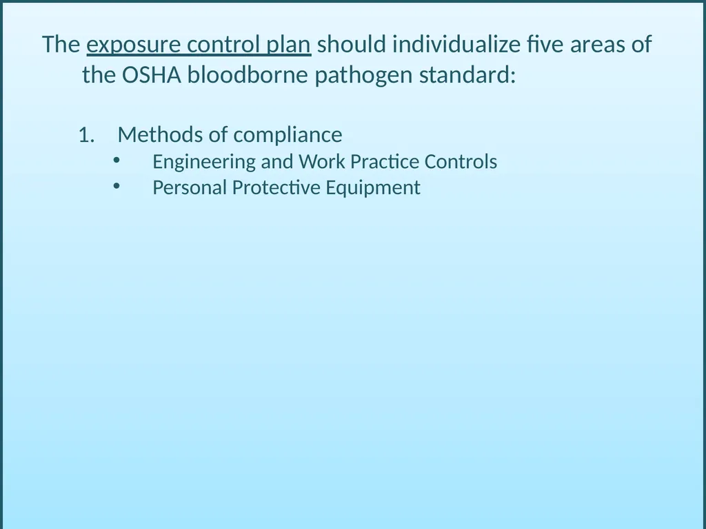 BLOODBORNE PATHOGENS “The OSHA Bloodborne Pathogen - slide 43 of 90