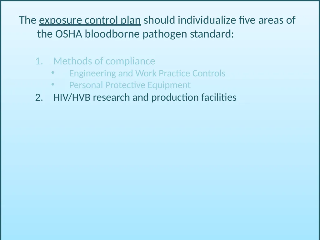 BLOODBORNE PATHOGENS “The OSHA Bloodborne Pathogen - slide 44 of 90