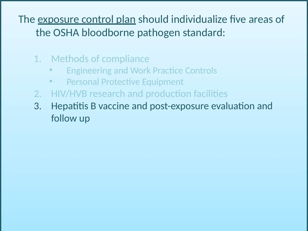 BLOODBORNE PATHOGENS “The OSHA Bloodborne Pathogen - slide 45 of 90