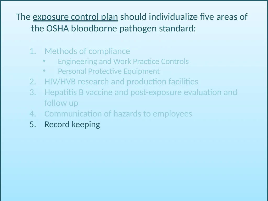 BLOODBORNE PATHOGENS “The OSHA Bloodborne Pathogen - slide 47 of 90