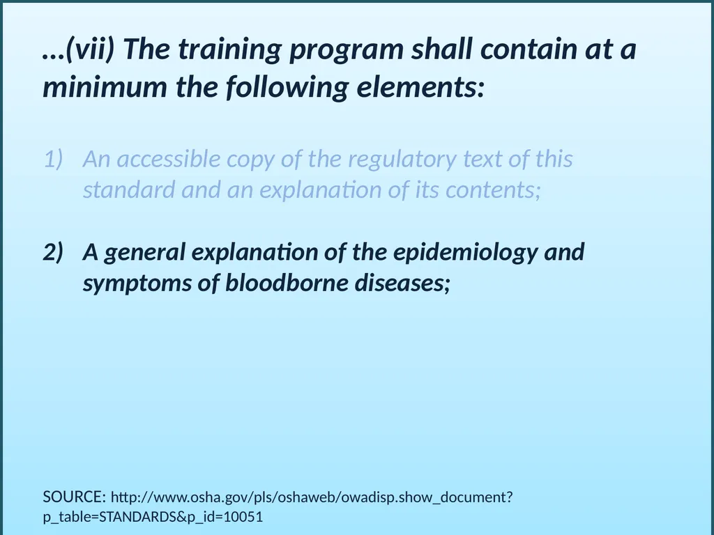 BLOODBORNE PATHOGENS “The OSHA Bloodborne Pathogen - slide 10 of 90