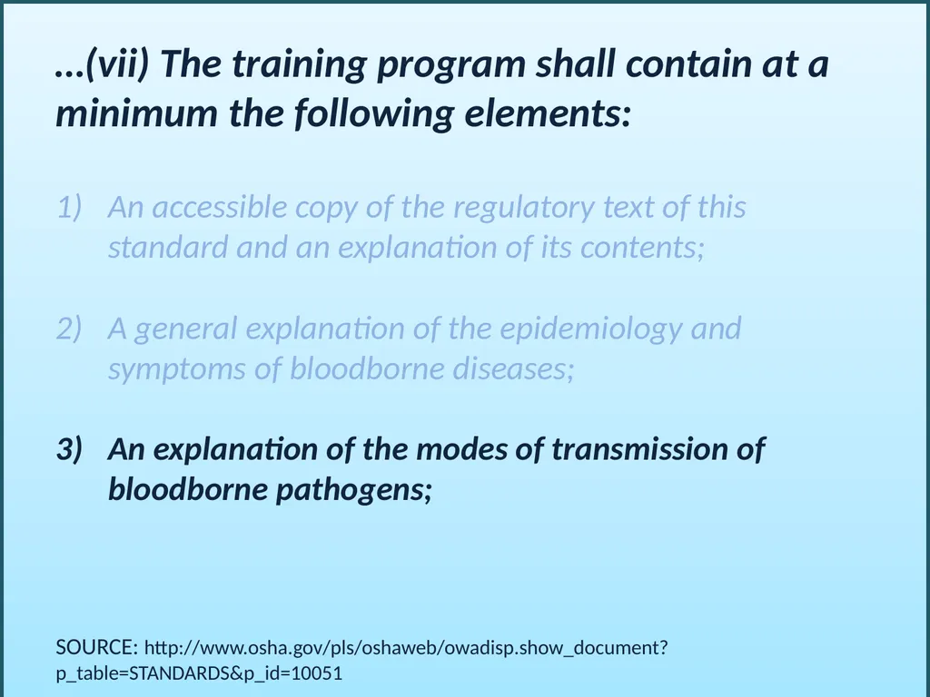 BLOODBORNE PATHOGENS “The OSHA Bloodborne Pathogen - slide 11 of 90