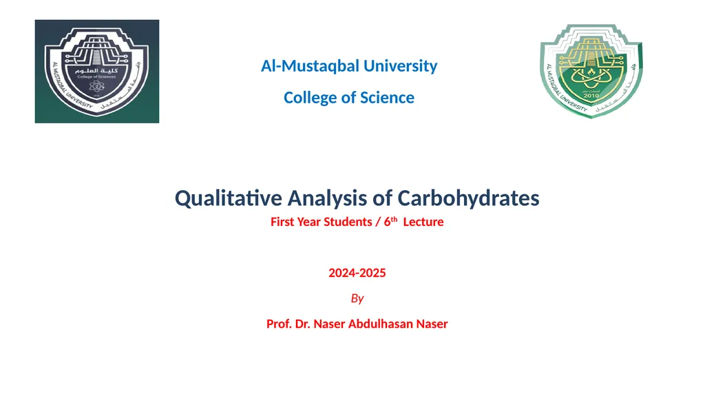 Qualitative Analysis of Carbohydrates First Year - slide 1 of 25
