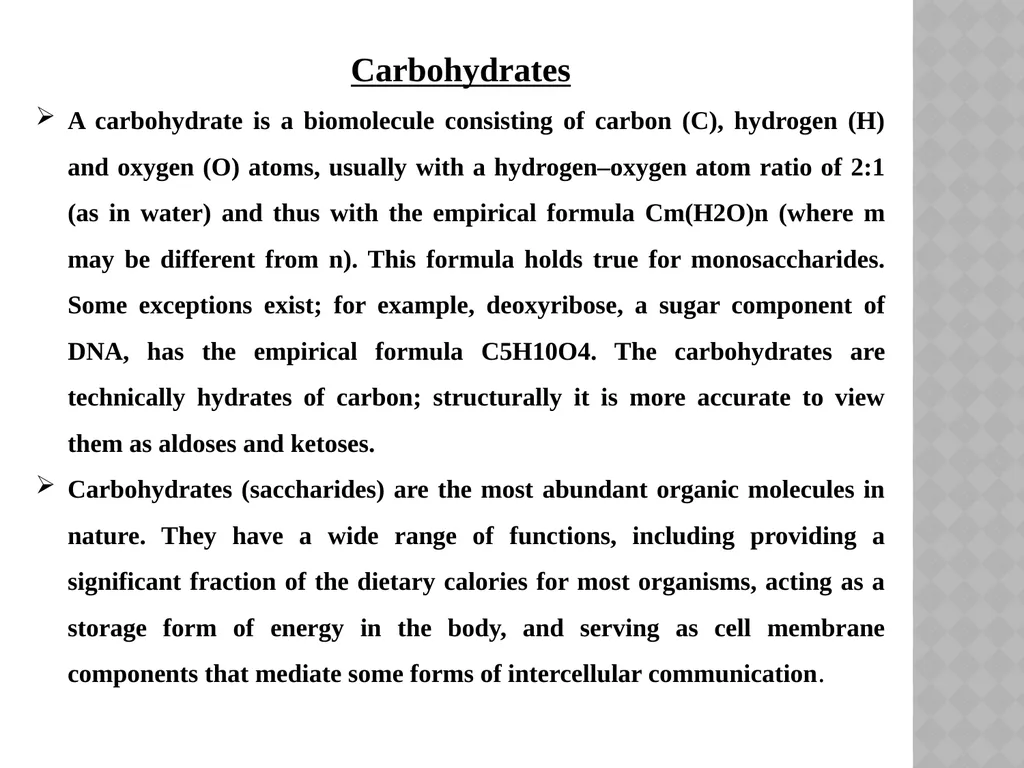 Carbohydrates A carbohydrate is a biomolecule - slide 2 of 6