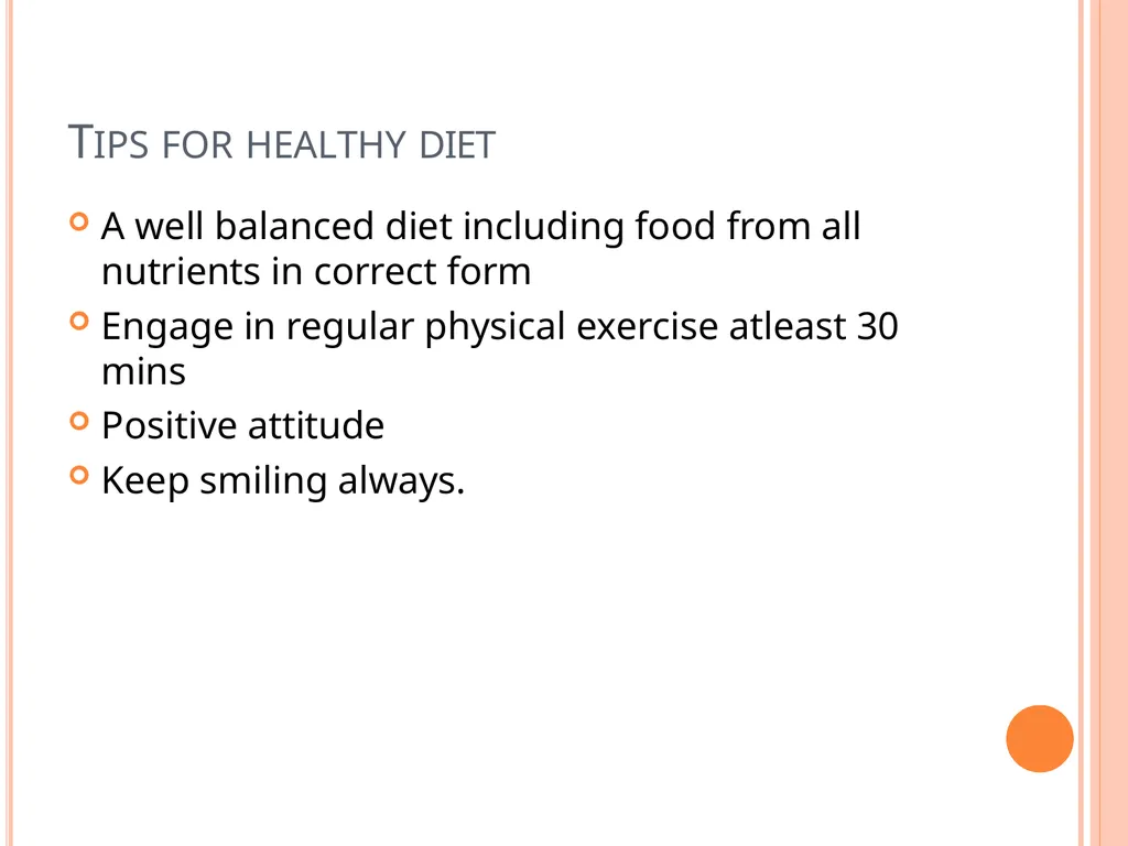 Balanced Diet and Nutrients What is balanced - slide 51 of 52